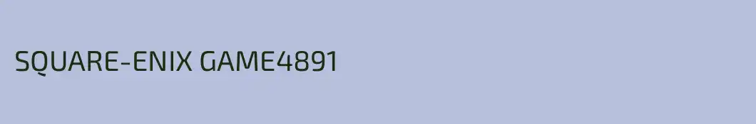 SQUARE-ENIX GAME4891